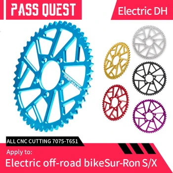PASS QUEST Внедорожная электрическая велосипедная звездочка 48T52T 58T Для Sur-R0n X S Light Be0 Chainring кривошипная звездочка для беговых велосипедов
